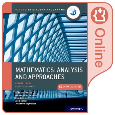 Book cover for Oxford IB Diploma Programme: Oxford IB Diploma Programme: IB Mathematics: analysis and approaches Higher Level Enhanced Online Course Book