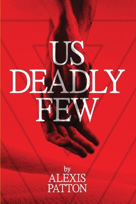 Book cover for Us Deadly Few