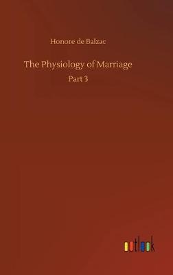 Book cover for The Physiology of Marriage