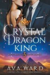 Book cover for Crystal Dragon King