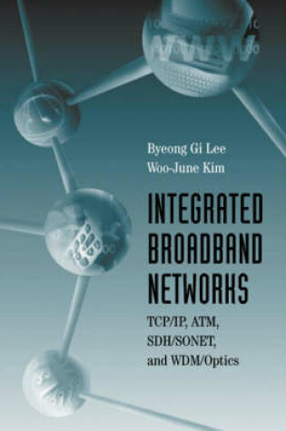 Cover of Integrated Broadband Networks