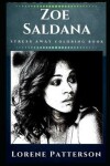 Book cover for Zoe Saldana Stress Away Coloring Book