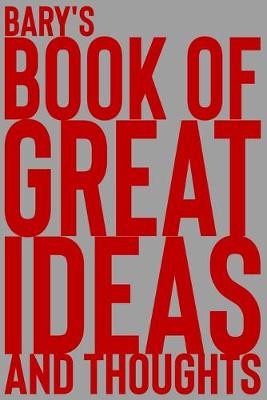 Cover of Bary's Book of Great Ideas and Thoughts