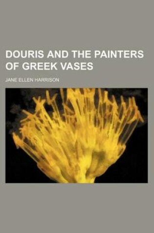 Cover of Douris and the Painters of Greek Vases