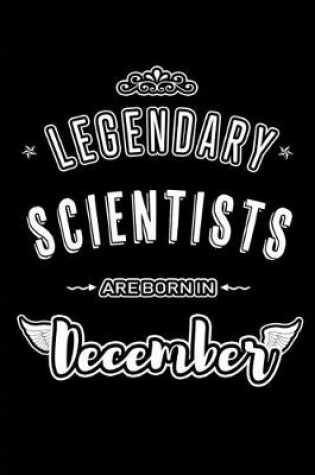 Cover of Legendary Scientists are born in December