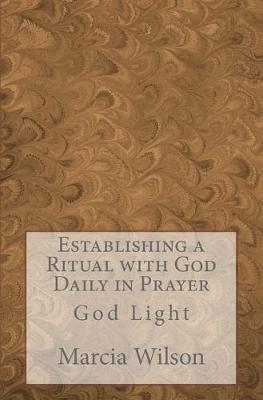 Book cover for Establishing a Ritual with God Daily in Prayer