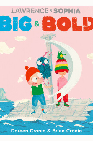 Cover of Lawrence & Sophia: Big & Bold