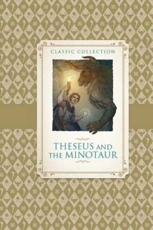 Cover of Theseus and the Minotaur