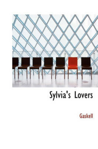 Cover of Sylvia's Lovers