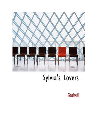 Book cover for Sylvia's Lovers