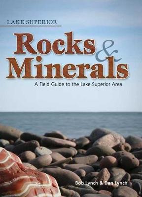 Cover of Lake Superior Rocks & Minerals