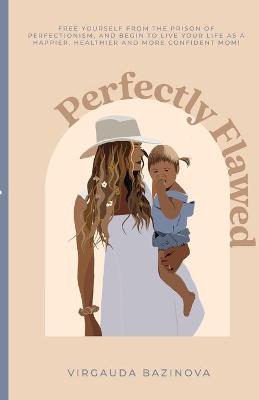 Book cover for Perfectly Flawed