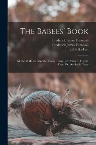 Cover of The Babees' Book