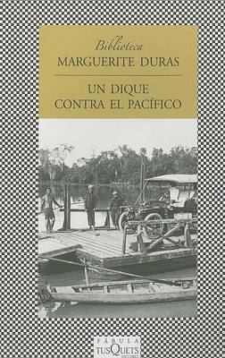 Book cover for Un Dique Contra el Pacifico