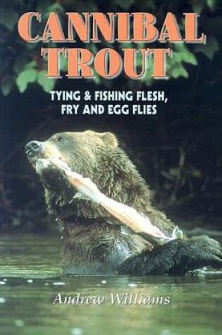 Cover of Cannibal Trout: