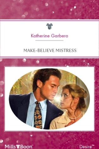 Cover of Make-Believe Mistress