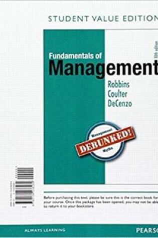 Cover of Fundamentals of Management, Student Value Edition Plus 2017 Mylab Management with Pearson Etext -- Access Card Package