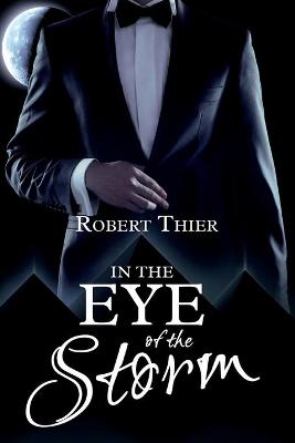 Book cover for In the Eye of the Storm