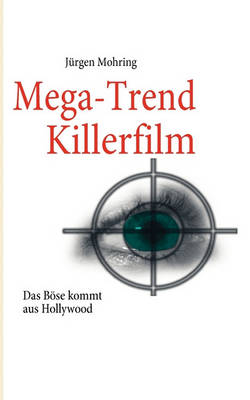 Book cover for Mega-Trend Killerfilm