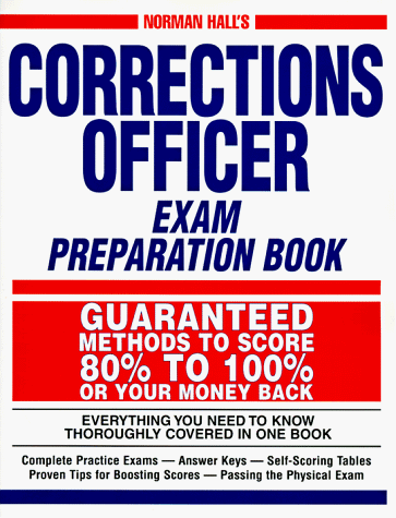 Book cover for Norman Hall's Corrections Officer Exam Preparation Book