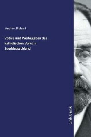 Cover of Votive und Weihegaben des katholischen Volks in Sueddeutschland