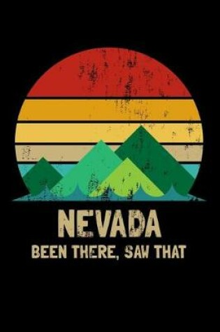 Cover of Nevada Been There Saw That