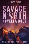 Book cover for Savage North Novella Duet