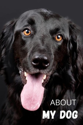 Book cover for About My Dog - Black