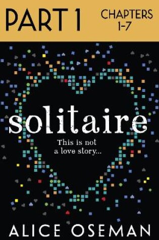 Solitaire - Chapters 1-7