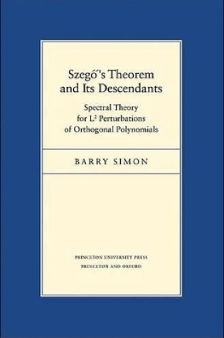 Cover of Szego's Theorem and Its Descendants