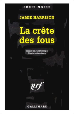 Cover of Crete Des Fous