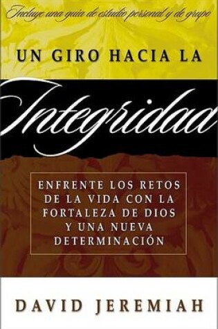 Cover of Un Giro Hacia la Integridad
