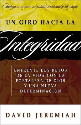 Book cover for Un Giro Hacia la Integridad