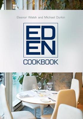 Book cover for The Eden Cookbook