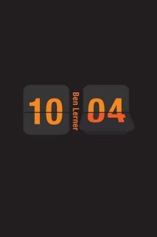 Cover of 10:04