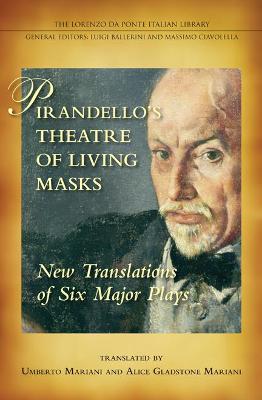 Cover of Pirandello's Theatre of Living Masks