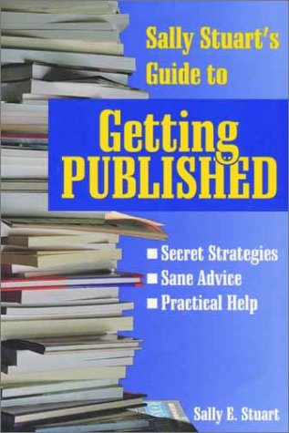 Cover of Sally Stuart's Guide to Getting Published