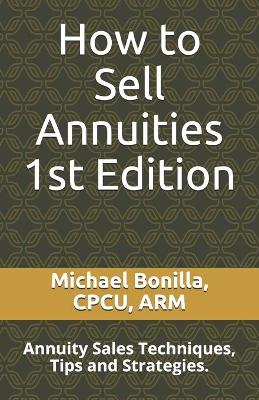 Book cover for How to Sell Annuities