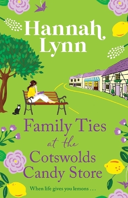 Book cover for Family Ties at the Cotswolds Candy Store