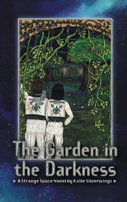 Book cover for The Garden in the Darkness