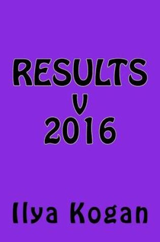 Cover of Results V 2016