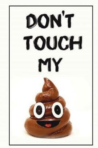 Cover of Don't Touch My