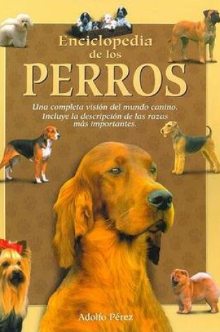 Cover of Enciclopedia de los Perros