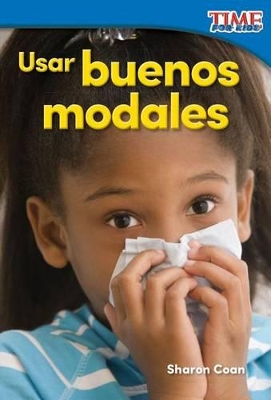 Book cover for Usar buenos modales (Using Good Manners)