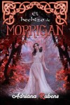 Book cover for El hechizo de Morrigan