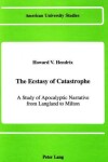 Book cover for The Ecstasy of Catastrophe