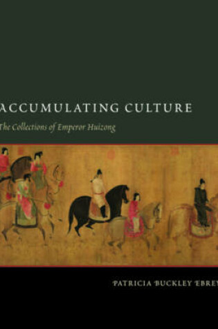 Cover of Accumulating Culture