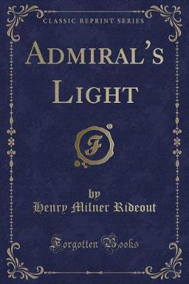 Book cover for Admiral's Light (Classic Reprint)