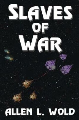 Cover of Slaves of War