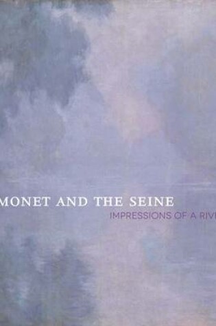 Cover of Monet and the Seine